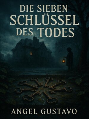 cover image of Die sieben Schlüssel des Todes